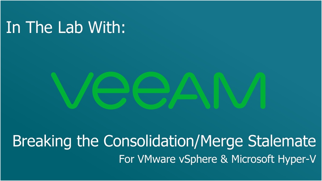 Breaking the Consolidation / Merge Stalemate – For VMware vSphere & Microsoft Hyper-V
